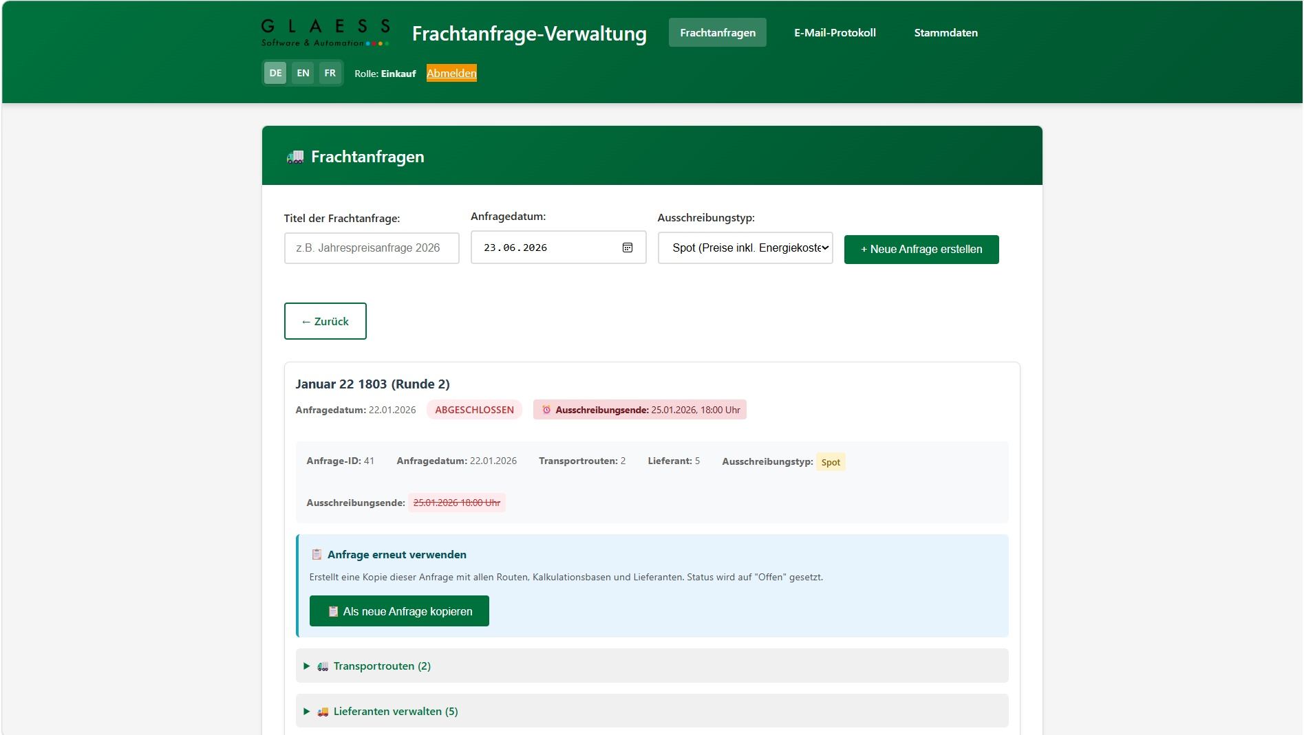 Screenshot der GLAESS Frachtanfrage-Verwaltung: datenbankbasiertes Portal zur Ausschreibung von Frachten und Touren mit Transportrouten, Lieferanten, Ausschreibungstyp und Fristen – ersetzt die frühere Steuerung über Excel und Outlook.